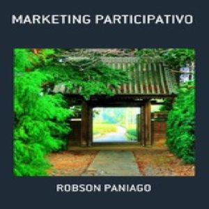 Baixar LIVRO MARKETING PARTICIPATIVO pdf, epub, eBook