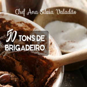 Baixar Super Combo 50 Tons de Brigadeiro + Intensivo de Brownie + Panetone Recheado pdf, epub, eBook