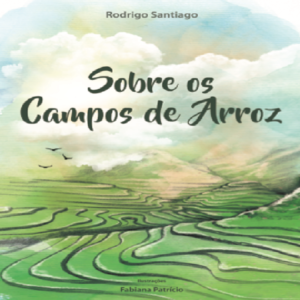 Baixar Sobre os Campos de Arroz pdf, epub, eBook