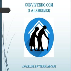 Baixar Convivendo com o Alzheimer pdf, epub, eBook