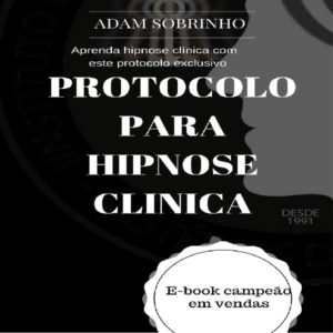 Baixar PROTOCOLO PARA HIPNOSE CLINICA pdf, epub, eBook