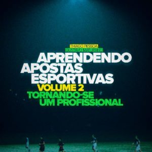 Baixar Aprendendo Apostas Esportivas Vol. II – Tornando-se um Profissional pdf, epub, eBook