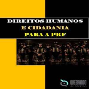 Baixar Direitos Humanos e Cidadania para a PRF pdf, epub, eBook