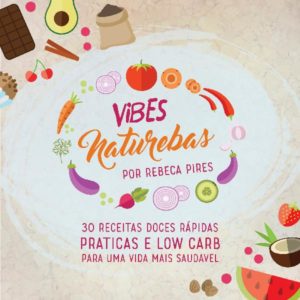 Baixar Ebook de Doces Low Carb – Vibes Naturebas pdf, epub, eBook