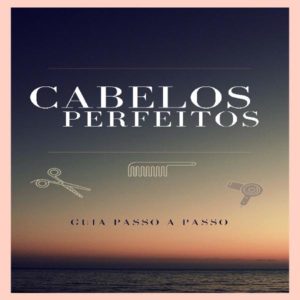 Baixar Guia Cabelos Perfeitos pdf, epub, eBook