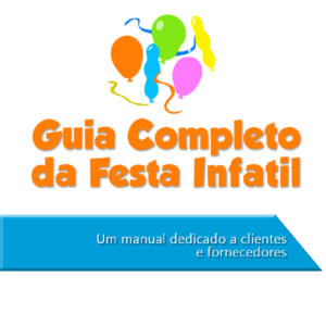 Baixar Guia Completo da Festa Infantil pdf, epub, eBook