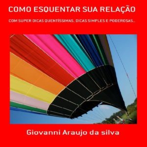 Baixar como esquentar seu relacionamento. pdf, epub, eBook