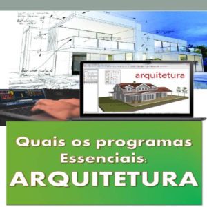 Baixar Quais os programas essenciais para Arquitetura pdf, epub, eBook