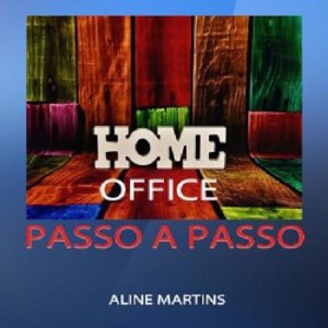 Baixar Home Office – Passo a Passo pdf, epub, eBook