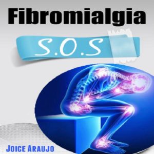 Baixar Fibromialgia-S.O.S pdf, epub, eBook