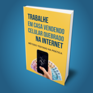 Baixar Ebook trabalhe em casa vendendo celular quebrado na internet pdf, epub, eBook
