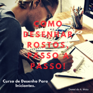 Baixar Como Desenhar Rostos, Passo a Passo! pdf, epub, eBook