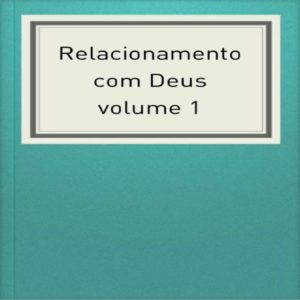 Baixar Relacionamento com Deus pdf, epub, eBook