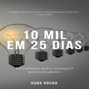 Baixar 10 mil em 25 dias pdf, epub, eBook