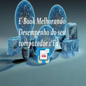 Baixar Melhorando Desempenho do seu computador pdf, epub, eBook