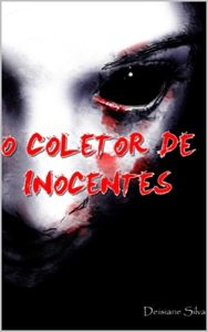 Baixar O Coletor de Inocentes pdf, epub, eBook
