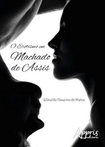 Baixar O Erotismo em Machado de Assis pdf, epub, eBook