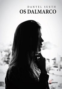 Baixar Os Dalmarco pdf, epub, eBook