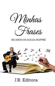 Baixar MINHAS FRASES (MINHAS FRASES  Livro 1) pdf, epub, eBook
