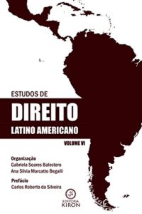 Baixar Estudos de direito latino americano – Volume VI pdf, epub, eBook