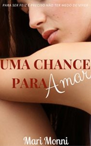 Baixar Uma Chance Para Amar pdf, epub, eBook