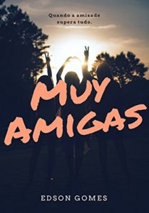 Baixar Muy Amigas pdf, epub, eBook