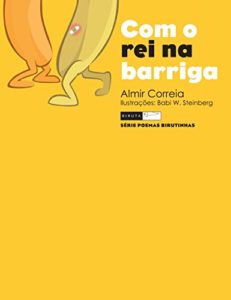 Baixar Com o rei na barriga (Poemas birutinhas) pdf, epub, eBook