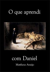 Baixar O que aprendi com Daniel pdf, epub, eBook