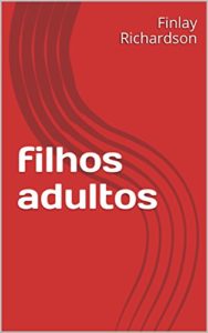 Baixar filhos adultos pdf, epub, eBook