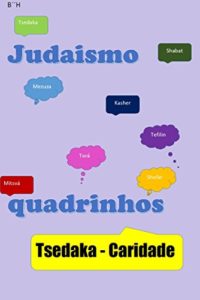 Baixar Judaismo em quadrinho – Tsedaka Caridade pdf, epub, eBook