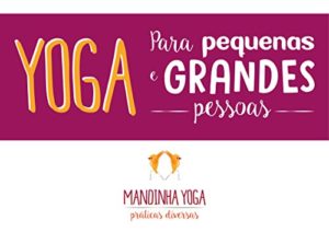 Baixar Yoga para Pequenas e Grandes Pessoas pdf, epub, eBook