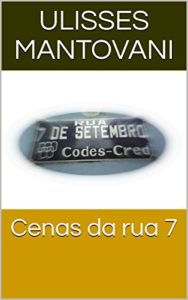 Baixar Cenas da rua 7 pdf, epub, eBook