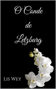 Baixar O Conde de Letzburg pdf, epub, eBook