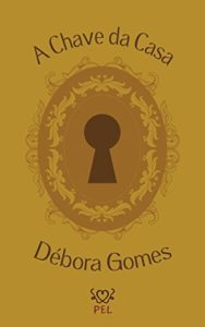 Baixar A Chave da Casa pdf, epub, eBook