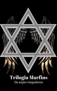 Baixar Os anjos vingadores (Trilogia Marfins Livro 1) pdf, epub, eBook