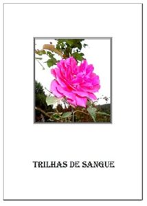 Baixar Trilhas de Sangue pdf, epub, eBook