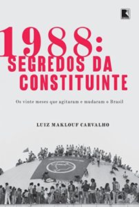 Baixar 1988: Segredos da Constituinte pdf, epub, eBook