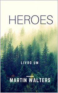 Baixar HEROES: Livro um pdf, epub, eBook