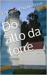 Baixar Do alto da torre pdf, epub, eBook