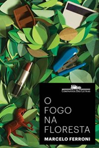 Baixar O fogo na floresta pdf, epub, eBook