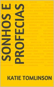 Baixar Sonhos e profecias pdf, epub, eBook