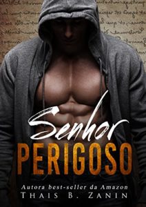 Baixar Senhor Perigoso (Senhores Livro 1) pdf, epub, eBook