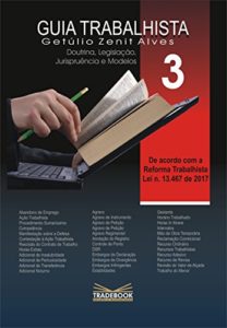 Baixar Guia Trabalhista v. 3: Reforma Trabalhista Lei n. 13.467/2017 pdf, epub, eBook