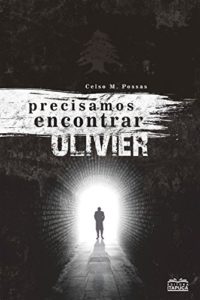 Baixar Precisamos encontrar Olivier pdf, epub, eBook