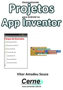 Baixar Desenvolvendo  Projetos para Android no App Inventor pdf, epub, eBook