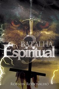 Baixar Batalha espiritual 3 pdf, epub, eBook