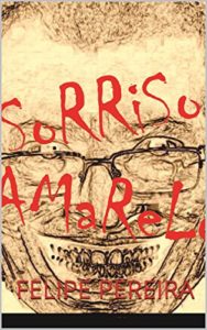 Baixar Sorriso Amarelo pdf, epub, eBook
