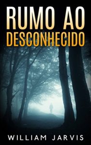 Baixar Rumo ao desconhecido pdf, epub, eBook
