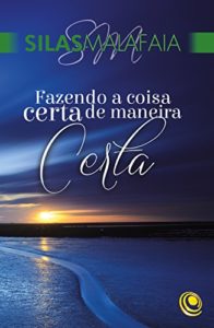 Baixar Fazendo a coisa certa de maneira certa pdf, epub, eBook