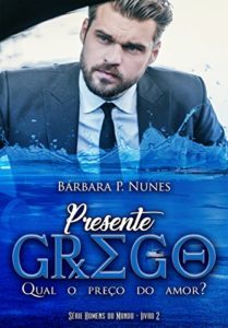 Baixar Presente Grego (Homens do Mundo Livro 2) pdf, epub, eBook